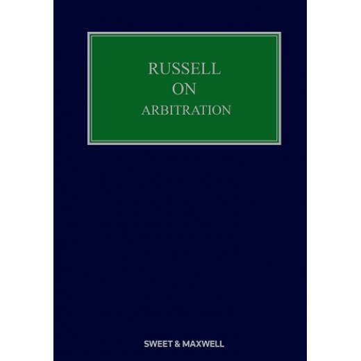 * Russell on Arbitration 25th ed